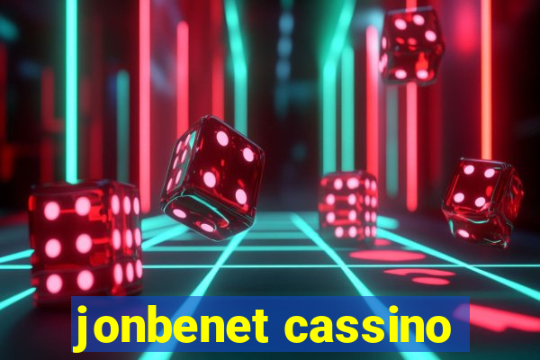 jonbenet cassino
